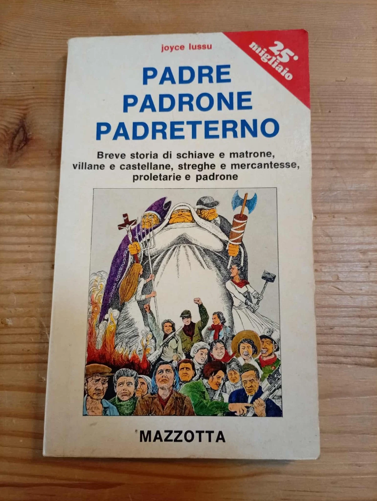 Padre, padrone e padreterno