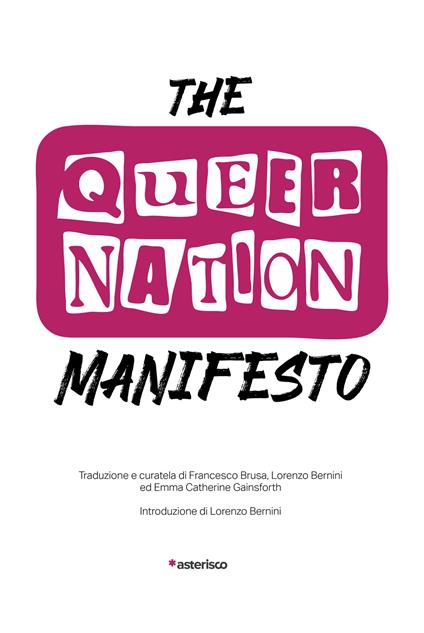 The Queer Nation Manifesto
