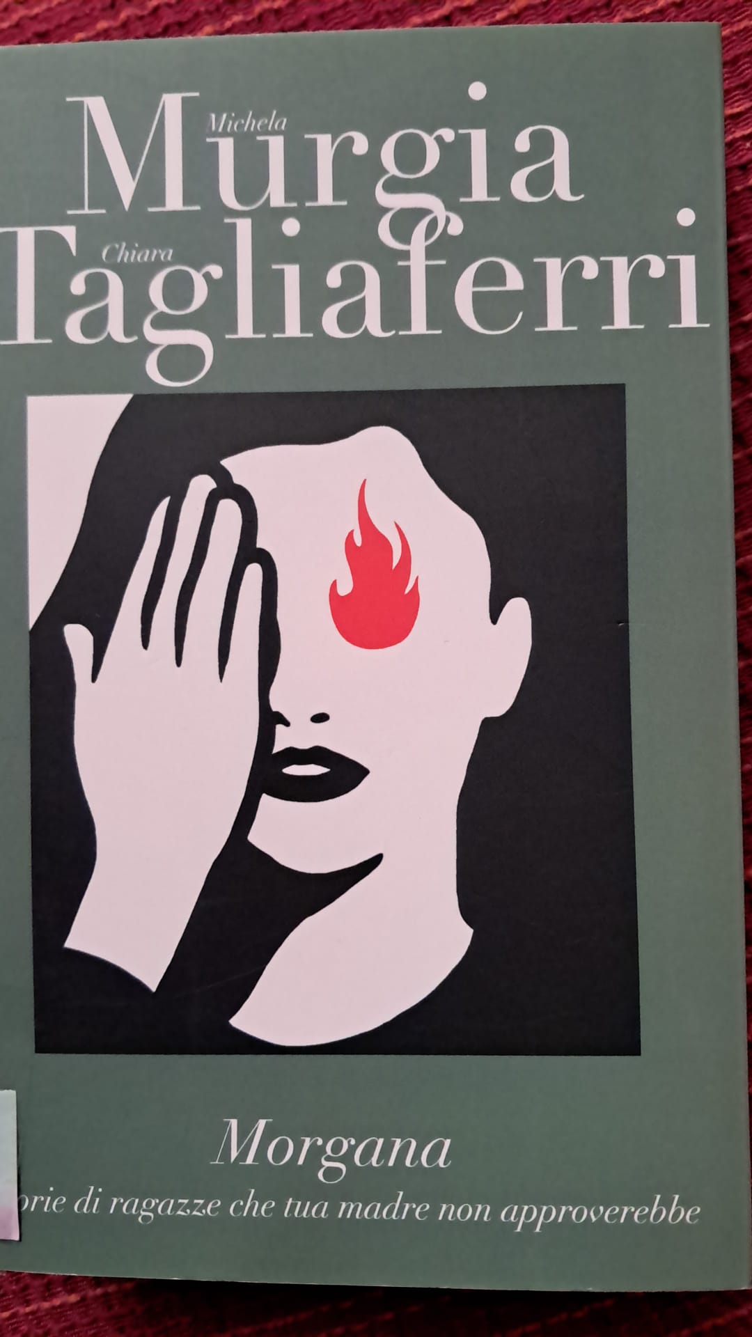 Morgana. Storie di ragazze che tua madre non approverebbe